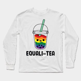 Equali-Tea Long Sleeve T-Shirt